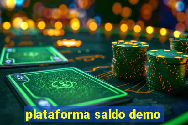 plataforma saldo demo